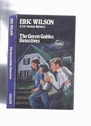 The Green Gables Detectives -by Eric Wilson -a Signed Copy -a Liz Austen Mystery ( Set in Prince ...