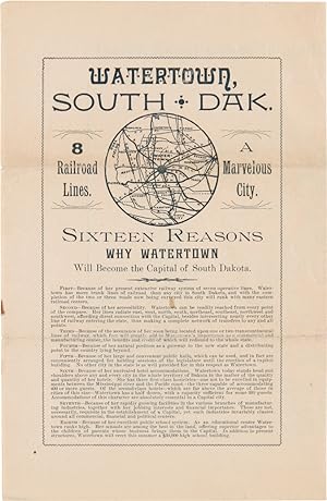 WATERTOWN, SOUTH DAK. 8 RAILROAD LINES. A MARVELOUS CITY. SIXTEEN REASONS WHY WATERTOWN WILL BECO...