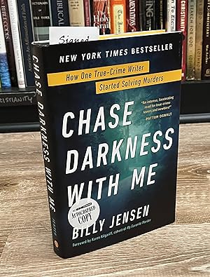 Chase Darkness With Me (signed by author)