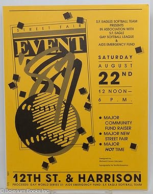 Street Fair Event '87 [handbill] Major community fundraiser, major new street fair, major HOT time