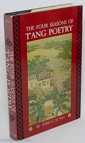 The four seasons of T'ang poetry