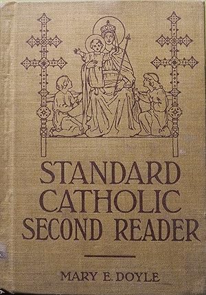 Standard Catholic Readers: Second Reader