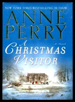 A CHRISTMAS VISITOR - A Novel