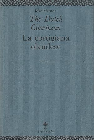The Dutch courtezan \ La cortigiana olandese