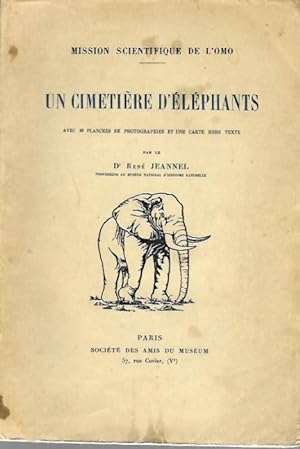 Un Cimetière d'Éléphants Mission Scientifique de l'Omo