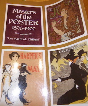 Master Of The Poster 1896 - 1900. "Les Maitres de L'Affiche."
