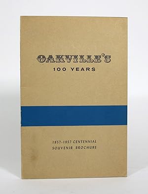 Oakville's 100 Years, 1857-1957
