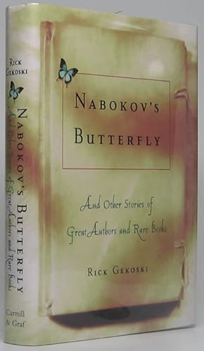 Nabokov's Butterfly & Other Stories of Great Authors and Rare Books
