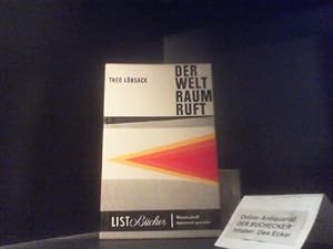 Der Weltraum ruft. List-Bücher ; 220