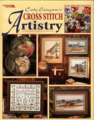 Cathy Livingston's Cross Stitch Artistry (Leisure Arts #3512)