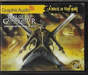 AUTUMN OF THE GUN: Trail of the Gunfighter (1 of 2)