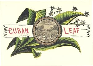 Ansichtskarte / Postkarte Cuban Leaf, Tabakernte, Cigar Labels, Reklame