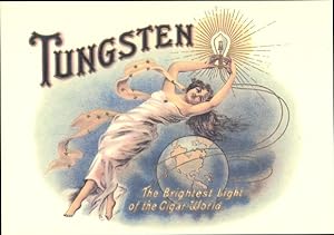 Ansichtskarte / Postkarte Tungsten, the brightest light of the cigar world, Cigar Labels, Reklame