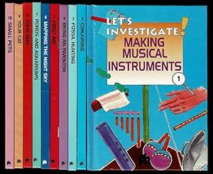 Let's Investigate! Books 1 to 10: Making Musical Instruments; Conjuring; Fossil Hunting; Being an...