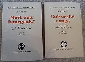 Mort aux bourgeois! and Universite rouge [2 volumes]. Episodes de la grande tragedie russe, Livre...