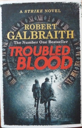 Troubled Blood: Winner of the Crime and Thriller British Book of the Year Award 2021 (Cormoran St...