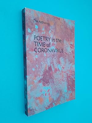 Poetry in the Time of Coronavirus: The Anthology