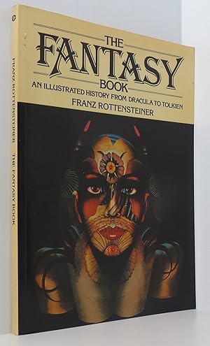 The Fantasy Book: An Illustrated History from Dracula to Tolkien
