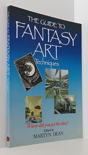 The Guide to Fantasy Art Techniques