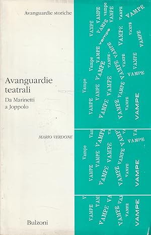 Avanguardie teatrali : da Marinetti a Joppolo : critica e antologia