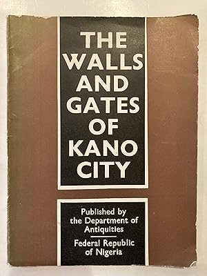The walls and gates of Kano City
