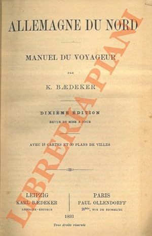 Allemagne du Nord. Manuel du voyageur. Dixième edition.