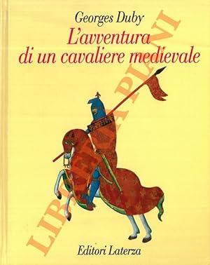 L'avventura di un cavaliere medievale.