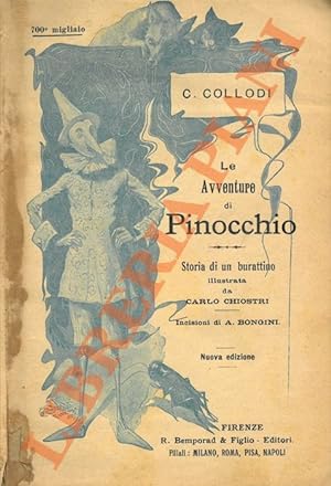 Pinocchio. Le avventure di un burattino. Illustrata da Carlo Chiostri con incisioni di A. Bongini.