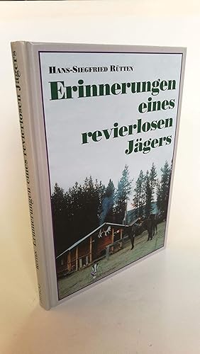 Erlebnisse eines revierlosen Jägers