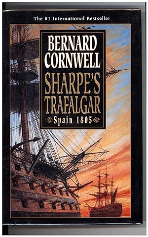Sharpe's Trafalgar / Richard Sharpe and the Battle of Trafalgar, October 21, 1805 (SIGNED)