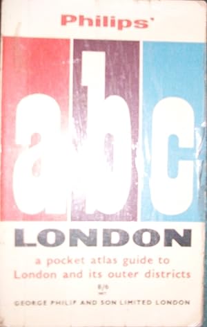 Philip's ABC London, a pocket atlas guide to London and its outer districts