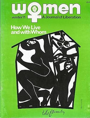 Women: A Journal of Liberation Vol. 2 no. 2, Winter 1971 How We Live and With Whom