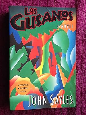 ADVANCE READING COPY - Los Gusanos - A novel