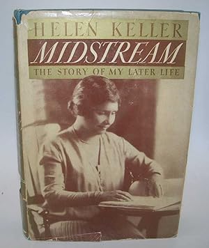 Midstream: My Later Life