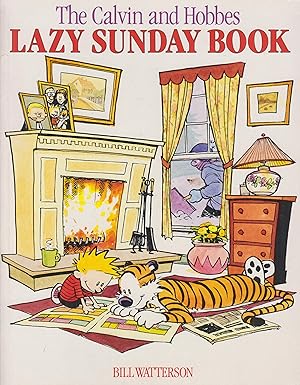 The Calvin and Hobbes Lazy Sunday Book A Collection of Sunday Calvin and Hobbes Cartoons