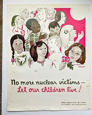 1979 Protest Poster NO MORE NUCLEAR VICTIMS – LET OUR CHILDREN LIVE!