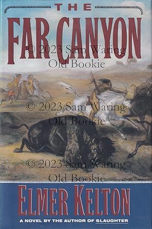 The far canyon INSCRIBED (Sequel to Slaughter)