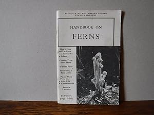 Handbook On Ferns Vol. 25 No. 1 - Brooklyn Botanic Garden Record: Plants & Gardens