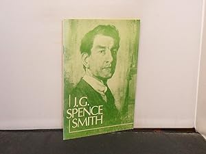 J G Spence Smith : Catalogue of an Exhibition of Oil and Watercolour Paintings, Perth, 1986