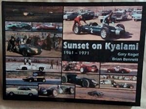 Sunset on Kyalami 1961-1971