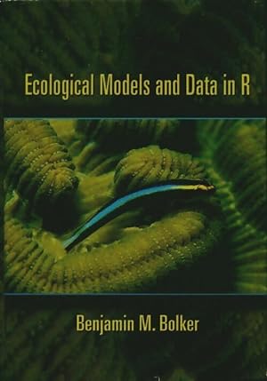 Ecological models and data in R - Benjamin M. Bolker