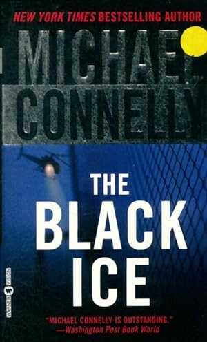 The black ice - Michael Connelly