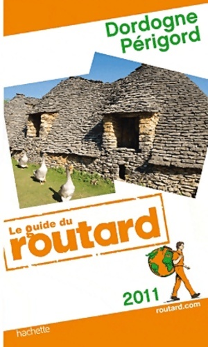 P?rigord Dordogne 2010 - Collectif