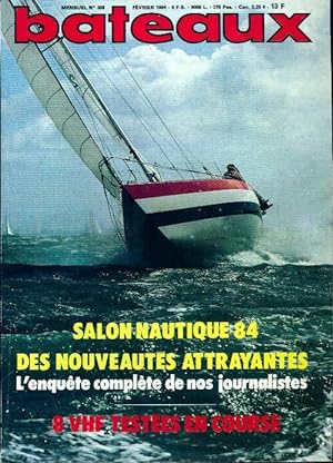 Bateaux n?309 : Salon nautique 84 - Collectif