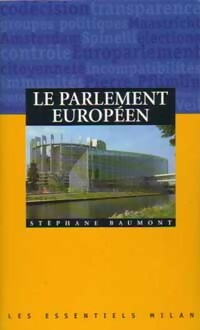 Le parlement europ en - St phane Baumont