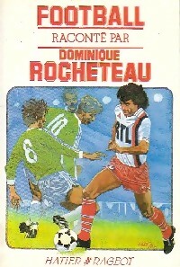 Football - Dominique Rocheteau