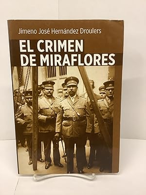 El Crimen De Miraflores, Cronica Sobre el Asesinato de Juan C. Gomez