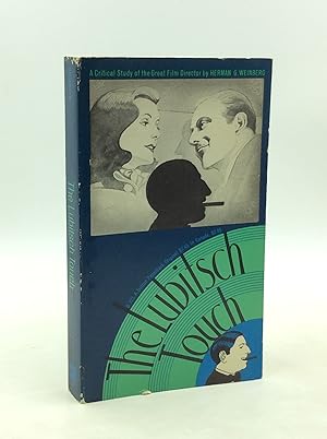 THE LUBITSCH TOUCH: A Critical Study