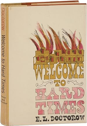 Welcome to Hard Times (First Edition)