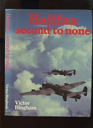 Halifax Second to None, the Handley Page Halifax (Signed)